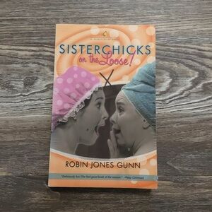 Robin Jones Gunn Sisterchicks on the Loose Paperback Book
